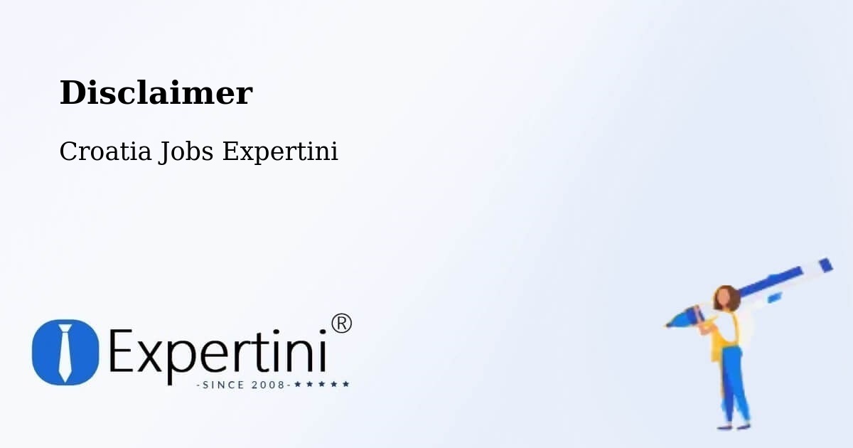 Disclaimer – Našice - Croatia Jobs Expertini