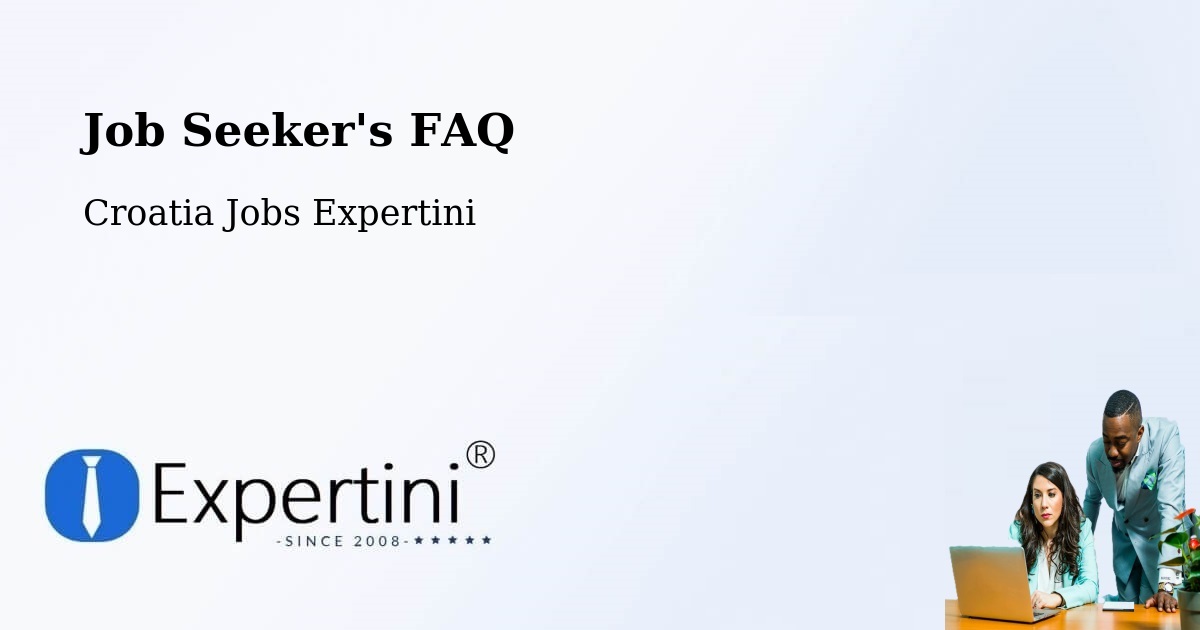 Job Seeker FAQ – Našice - Croatia Jobs Expertini